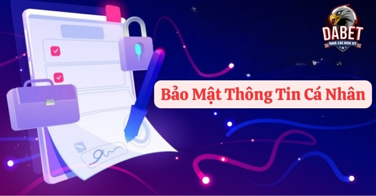 Quy định bảo mật thông tin cá nhân?