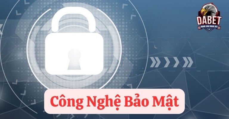 Công nghệ bảo mật