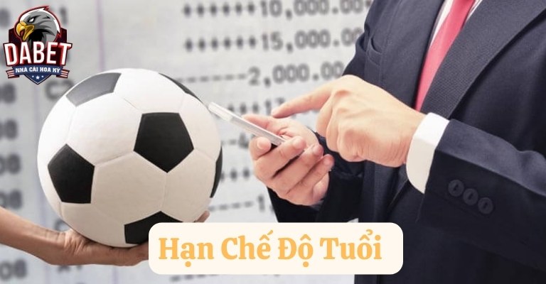 Hạn chế độ tuổi