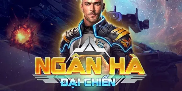 Giới thiệu về game Ngân hà đại chiến Dabet