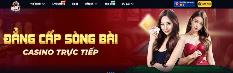 Đánh giá chất lượng sảnh Live Casino Dabet