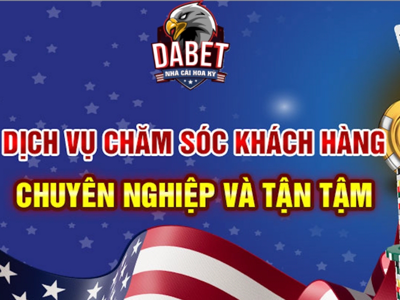 Hỗ trợ khách hàng dabet chuyên nghiệp và tận tâm