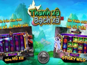 Game nổ hũ thanh xà bạch xà hấp dẫn nhất cho anh em game thủ