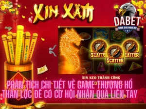 Phân tích chi tiết về game Thượng hổ thần lộc để có cơ hội nhận quà liền tay