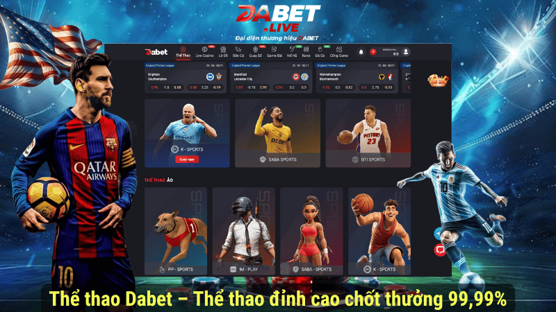 Thể thao Dabet - Thể thao đỉnh cao chốt thưởng 99,99%